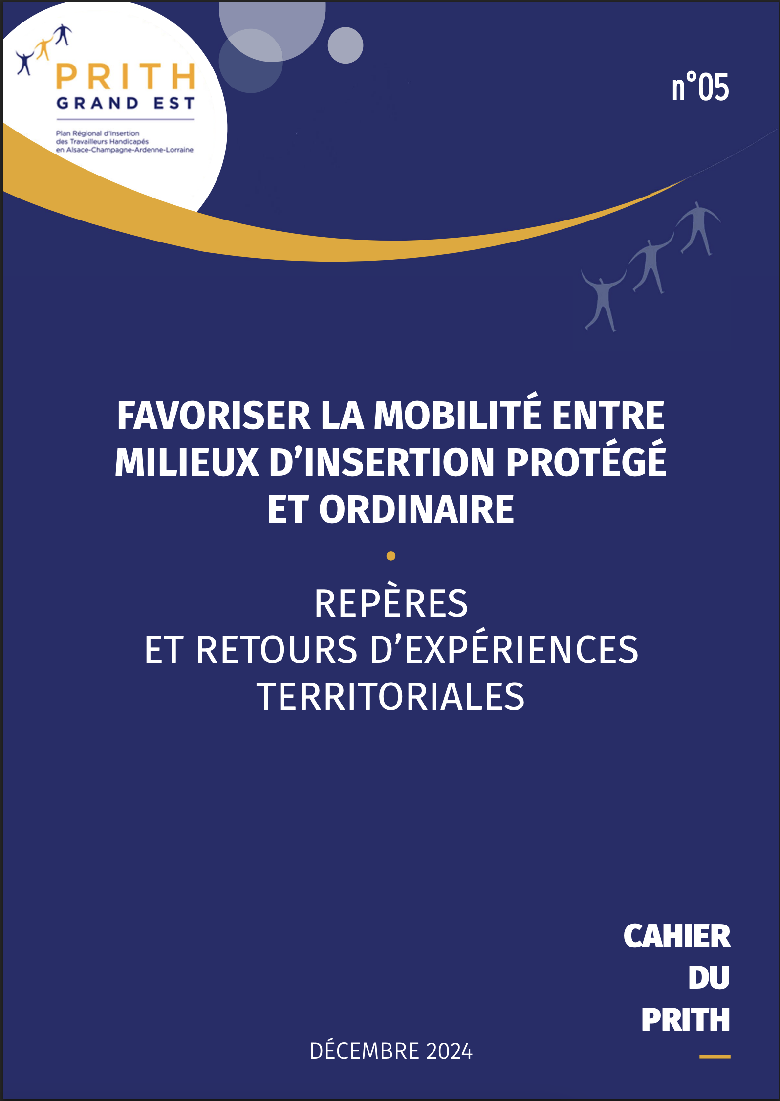 Cahier du PRIHT 5 : Favoriser la mobilité entre milieux d'insertion protégé et ordinaire